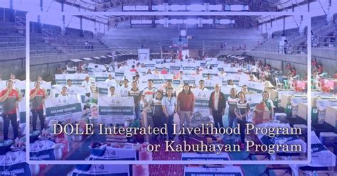 how to apply dole livelihood program|L. DOLE Integrated Livelihood Program (DILP) or .